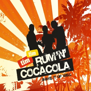 Rum and coca cola -2tr- - TIM TIM