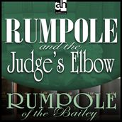 Rumpole and the Judge s Elbow