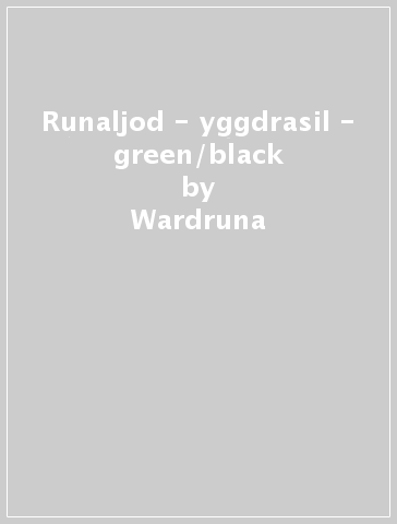 Runaljod - yggdrasil - green/black - Wardruna