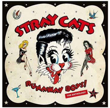 Runaway boys + poster - Stray Cats