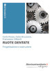 Ruote dentate. Progettazione e costruzione