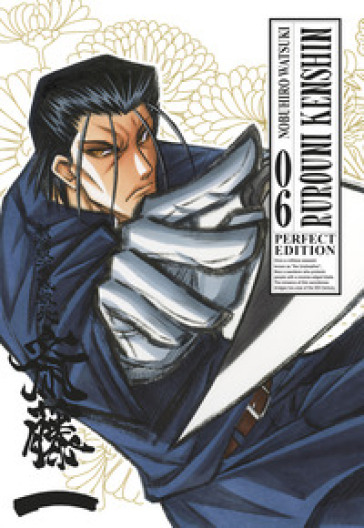 Rurouni Kenshin. Perfect edition. Vol. 6 - Nobuhiro Watsuki