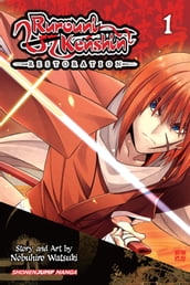 Rurouni Kenshin: Restoration, Vol. 1