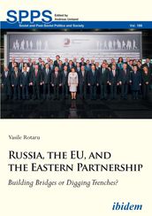 Russia, the EU, and the Eastern Partnership