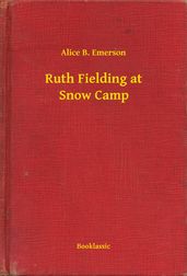 Ruth Fielding at Snow Camp