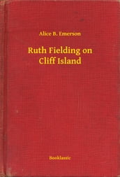 Ruth Fielding on Cliff Island