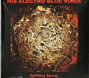 Ruthless sperm - HIS ELECTRO BLUE VOI