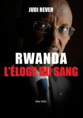 Rwanda : L éloge du sang
