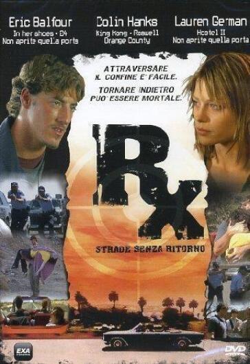 Rx - Strade senza ritorno (DVD) - Ariel Vromen