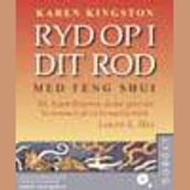 Ryd op i dit rod - med Feng Shui