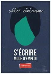 S écrire mode d emploi