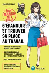 S épanouir et trouver sa place au travail