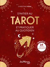 S initier au tarot et pratiquer au quotidien