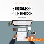 S organiser pour réussir