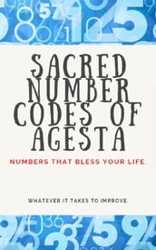 SACRED NUMBER CODES OF AGESTA