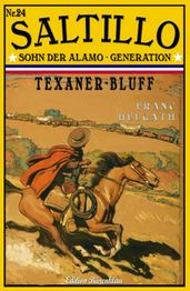 SALTILLO #24: Texaner-Bluff