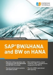 SAP BW/4HANA and BW on HANA
