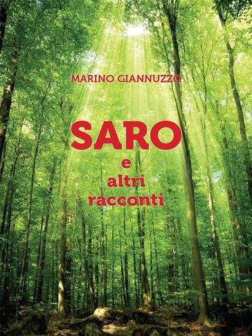SARO e altri racconti - Marino Giannuzzo