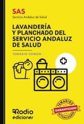 SAS 2024. Personal de Lavandería y Planchado del Servicio Andaluz de Salud. Temario Común