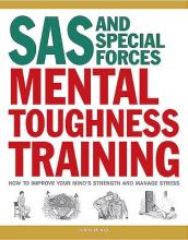 SAS and Special Forces Mental Toughness Training