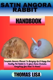 SATIN ANGORA RABBIT HANDBOOK