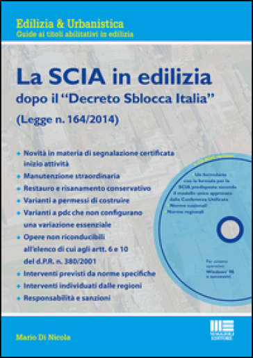 La SCIA in edilizia. Con CD-ROM - Mario Di Nicola