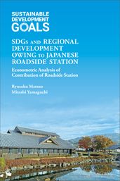 SDGs and Regional Development Owing to Japanese Roadside Station