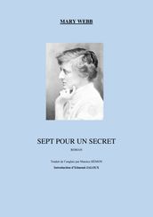 SEPT POUR UN SECRET