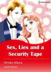 SEX, LIES AND A SECURITY TAPE (Harlequin Comics)