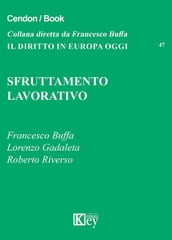 SFRUTTAMENTO LAVORATIVO