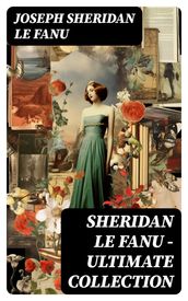 SHERIDAN LE FANU - Ultimate Collection