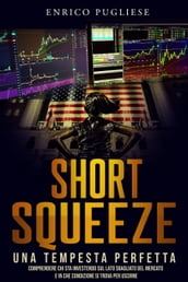 SHORT SQUEEZE