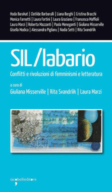 SIL/Labario. Conflitti e rivoluzioni di femminismi e letteratura