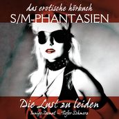 S/M-Phantasien: Die Lust zu leiden