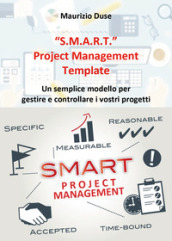 «S.M.A.R.T.». Project management template