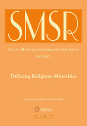 SMSR. Studi e materiali di storia delle religioni (2017). 2: Defining religious minorities