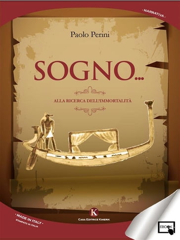 SOGNO... Alla ricerca dell'immortalità - Paolo Perini