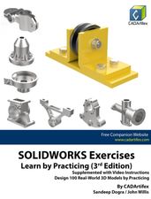 SOLIDWORKS Exercises - Learn by Practicing (3rd Edition)