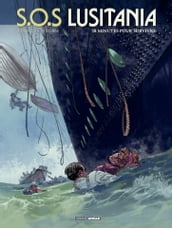S.O.S Lusitania - Tome 2