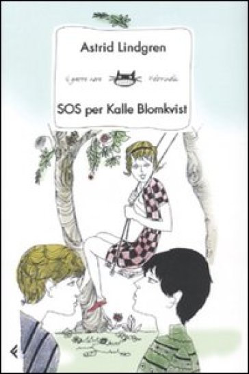 SOS per Kalle Blomkvist - Astrid Lindgren