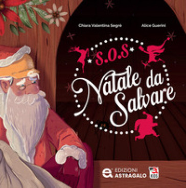 S.O.S. un Natale da salvare - Chiara Valentina Segré