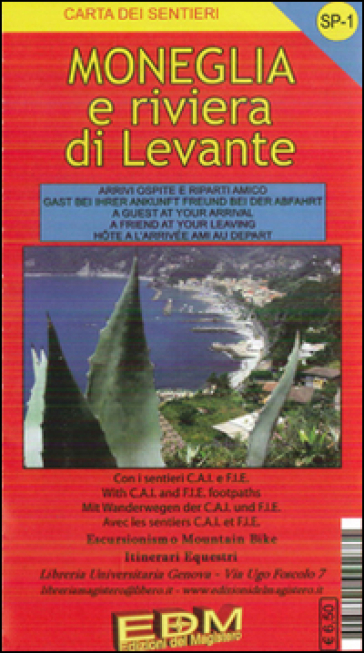 SP-1 Moneglia e Riviera di Levante. Carte dei sentieri di Liguria - AA.VV. Artisti Vari