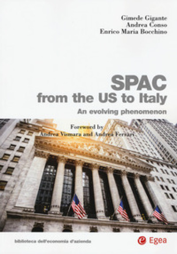 SPAC from the US to Italy. An evolving phenomenon - Gimede Gigante - Andrea Conso - Enrico Maria Bocchino
