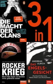 SPIEGEL True Crime (3 in 1-Bundle) - Deutschlands kriminelle Unterwelt: Die Macht der Clans, Das Engelsgesicht, Rockerkrieg