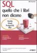 SQL. Quello che i libri non dicono