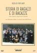 STORIA DI RAGAZZI E DI RAGAZZE (DVD)