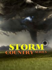 STORM COUNTRY SERIES