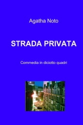 STRADA PRIVATA