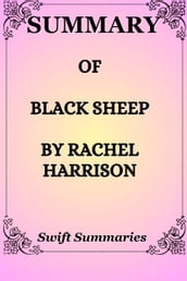 SUMMARY OF BLACK SHEEP BY RACHEL HARRISON