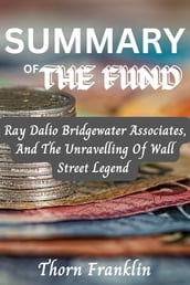 SUMMARY OF ROB COPELAND S BOOK THE FUND